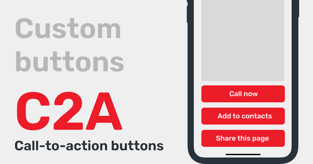What is a call-2-action (C2A) button?